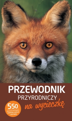 Przewodnik przyrodniczy na wycieczkę - Hecker Katrin, Hecker Frank