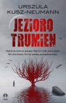 Jezioro trumien Urszula Kusz-Neumann