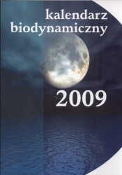 Kalendarz biodynamiczny 2009