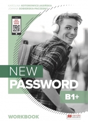 New Password B1+. Język angielski - zeszyt ćwiczeń dla szkół średnich - Joanna Sobierska, Karolina Kotorowicz-Jasińska