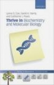 Thrive in Biochemistry and Molecular Biology - David Harris