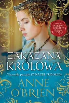 Zakazana królowa - O?Brien Anne