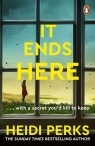 It Ends Here Heidi Perks