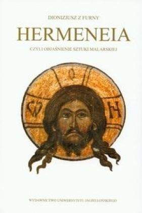 Hermeneia, czyli objaśnienie sztuki malarskiej - Dionizjusz
