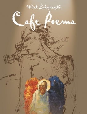Cafe Poema + CD z muzyką do wierszy - Łukaszewski Witek