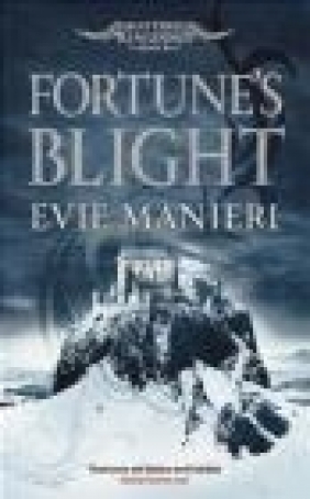 Fortune's Blight Evie Manieri