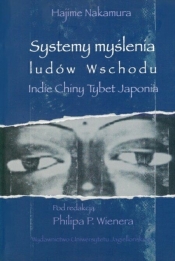 Systemy myślenia ludów Wschodu. Indie, Chiny, Tybet, Japonia