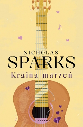 Kraina marzeń - Nicholas Sparks