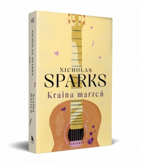 Kraina marzeń - Nicholas Sparks