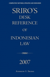 Sriro's Desk Reference of Indonesian Law 2007