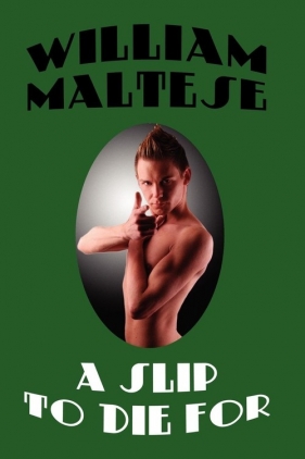 A Slip to Die for - Maltese William