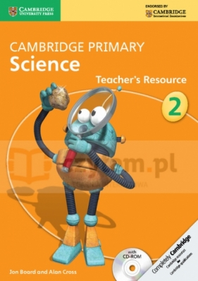Cambridge Primary Science Teacher?s Resource 2 + CD-ROM - Board Jon, Cross Alan
