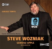 Steve Wozniak Geniusz Apple. Biografia - Tomys Łukasz