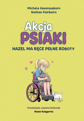 Akcja PSIAKI 4. Hazel ma ręce pełne roboty - Nathan Fairbairn
