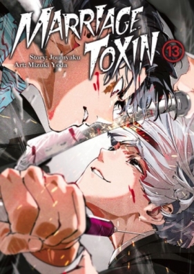 MarriageToxin. Tom 13 - Mizuki Yoda