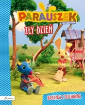 Parauszek i przyjaciele Zły dzień - Julia Śniarowska