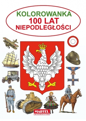 Kolorowanka 100 lat Niepodległości - Jarosław Żukowski
