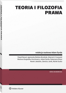 Teoria i filozofia prawa - Opracowanie zbiorowe