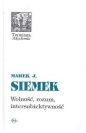 Wolność, rozum, intersubiektywność - Marek Siemek