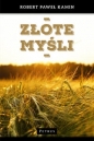 Złote myśli - Robert Paweł Kamin