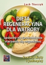 Dieta regeneracyjna dla wątroby Lech Tkaczyk