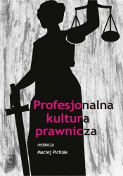 Profesjonalna kultura prawnicza