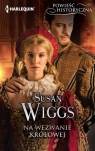 Na wezwanie królowej Wiggs Susan