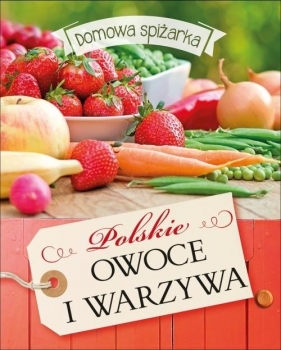 Polskie owoce i warzywa