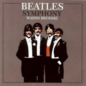 Beatles Symphony CD - Wadim Brodski