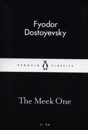 The Meek One - Fiodor Dostojewski