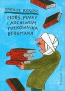 Mors Pinky i archiwum pułkownika Bergmana  Rekosz Dariusz