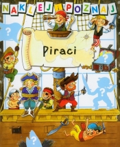 Piraci Naklej i poznaj - Beaumont Emilie, Belineau Nathalie