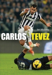 CARLOS TEVEZ DROGA ZE SLUMSÓW NA PIŁKARSKI SZCZYT