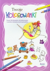 Twoje kolorowanki - <br />