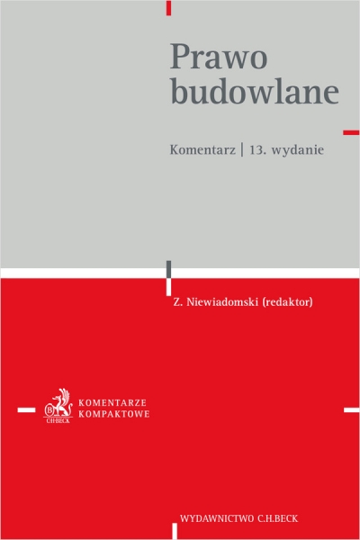 <img src='https://webimage.pl/pics/482/1/d9788384111482.jpg' style='height:440px' /> Prawo budowlane. Komentarz