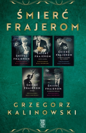 Śmierć frajerom - Kalinowski Grzegorz