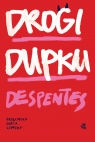 Drogi Dupku Virginia Despentes .