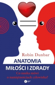 Anatomia miłości i zdrady - Robin Dunbar