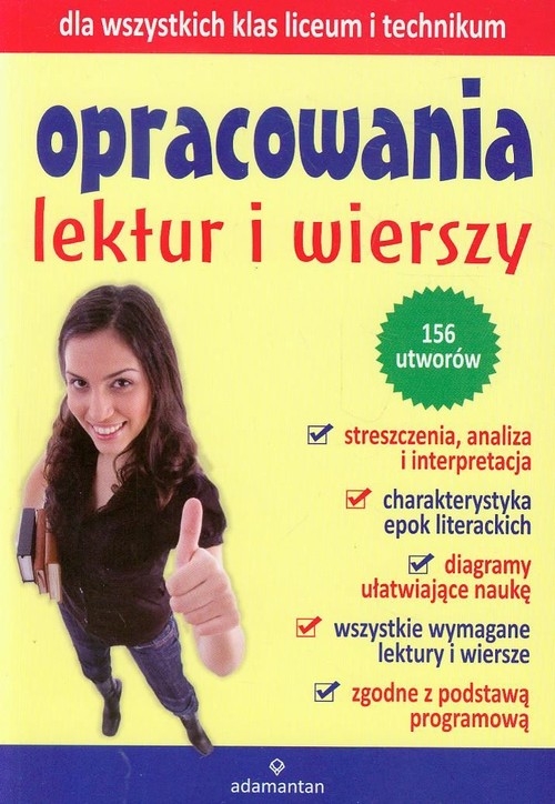 Opracowania lektur i wierszy dla wszystkich klas liceum i technikum