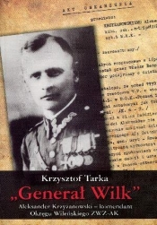 Generał Wilk - Krzysztof Tarka