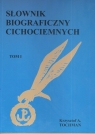 Słownik biograficzny cichociemnych Tom 1  Tochman Krzysztof A.