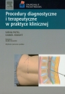 Procedury diagnostyczne i terapeutyczne w praktyce klinicznej  Nisha Patel, Daniel Knight