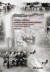 Analiza realizacji polityki zagranicznej państwa na przykładzie Wielkiej Brytanii czasu II wojny światowej