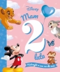 Mam 2 lata. Historyjki w sam raz dla mnie. Disney - Opracowanie zbiorowe