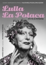 Lulla La Polaca (z autografem)