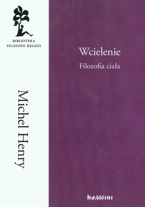 Wcielenie Filozofia ciała