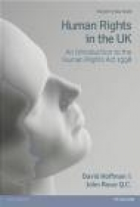 Human Rights in the UK John Rowe, David Hoffman