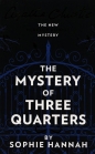 The Mystery of three quarters - Agatha Christie