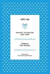 UBU lab Raporty techniczne 2016-2024