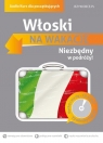  Włoski Na wakacjeAudio Kurs dla początkujących